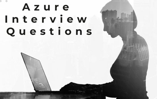 Azure Interview Questions