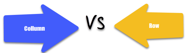 Row vs Column