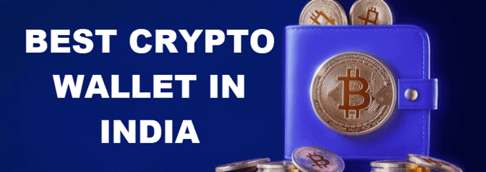 Best Crypto Wallet in India