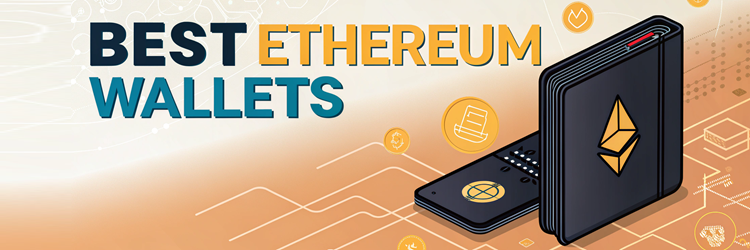 Best Ethereum Wallets