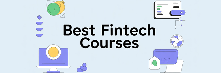 Best Fintech Courses