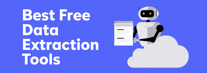 Best Free Data Extraction Tools