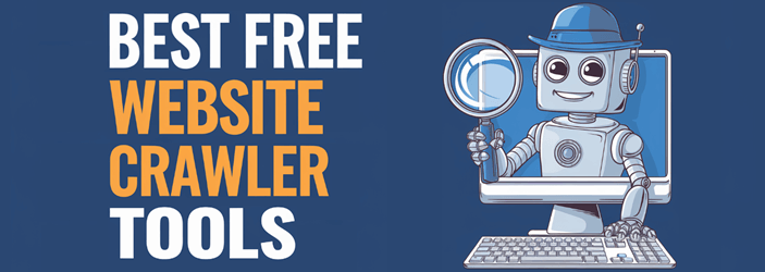 Best Website Crawler Tools