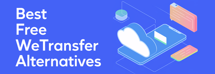 best wetransfer alternatives