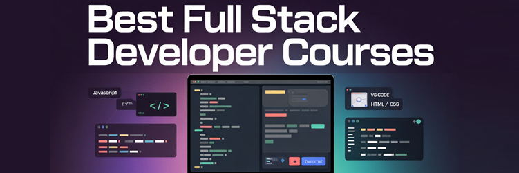 Best Full Stack Developer Courses