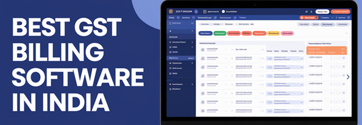 Best GST Billing Software in India