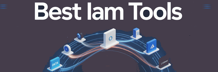 Best IAM Tools