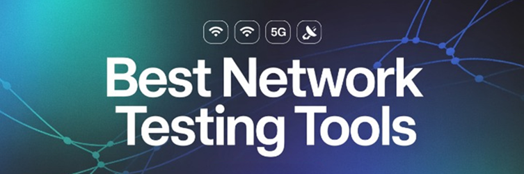 best network testing tools