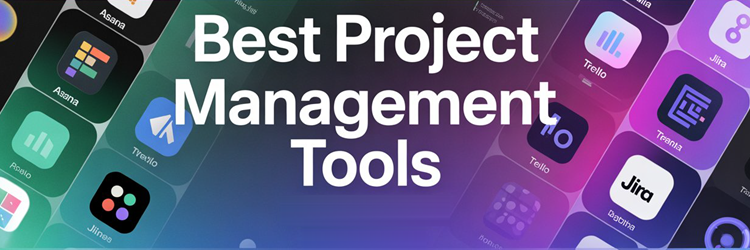 Best Project Management Tools