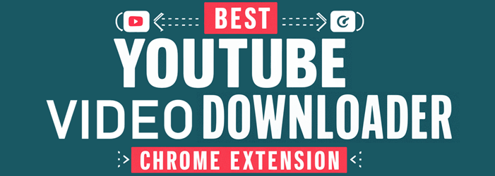 Best YouTube Video Downloader Chrome Extension