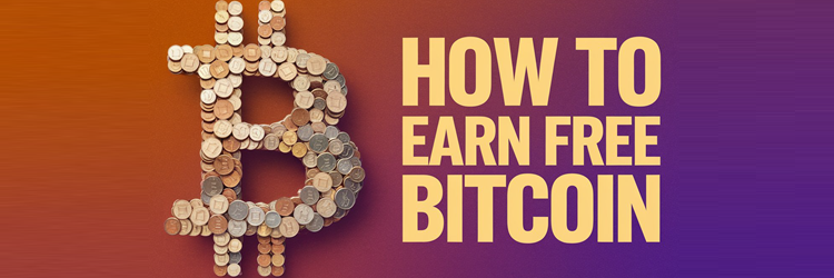 How to Earn Free Bitcoin