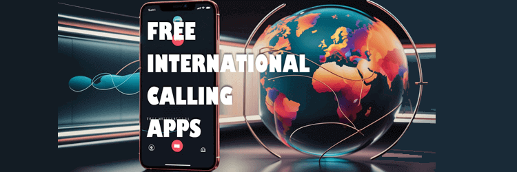 International Calling Apps