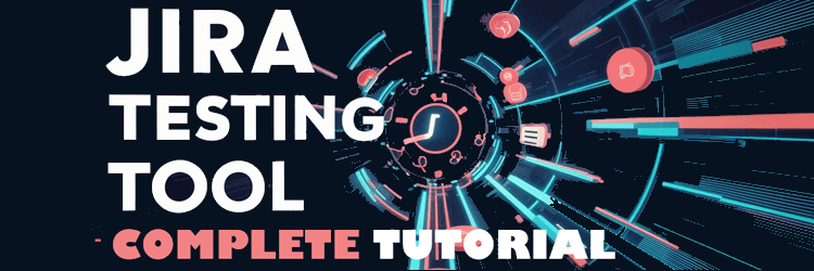 JIRA Testing Tool