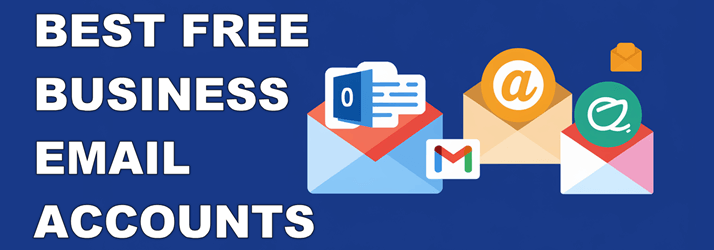 Best Free Business Email Accounts