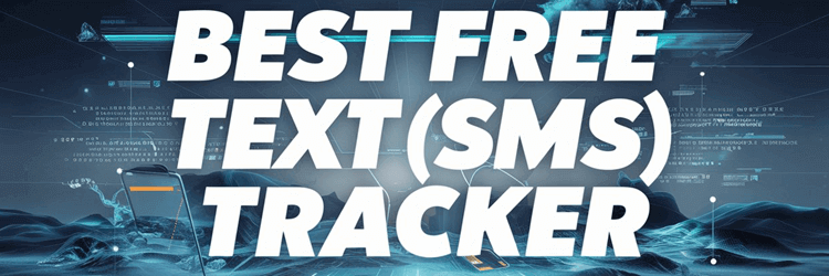Best Text SMS Tracker