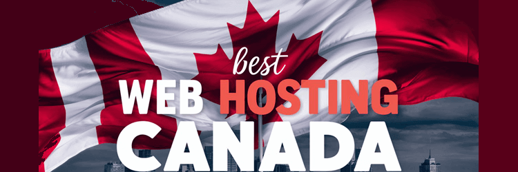 Best Web Hosting CANADA